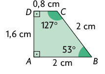 Ilustração de um trapézio retângulo A B C D. A base maior mede 2 centímetros, a base menor mede 0,8 centímetros, a altura mede 1,6 centímetros e o outro lado mede 2 centímetros. O ângulo de C mede 127 graus e o ângulo de B mede 53 graus.