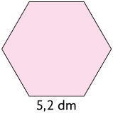 Ilustração de um hexágono regular com lado medindo 5,2 decímetros.