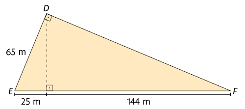 Ilustração de um triângulo retângulo D E F. O ângulo reto está demarcado em D. A hipotenusa E F tem medida de comprimento 25 metros mais 144 metros. Um dos catetos é o lado D E.e mede 65 metros de medida de comprimento. Está traçado a altura relativa à hipotenusa. São formados outros dois triângulos retângulos a partir da altura. Em um dos triângulos a hipotenusa é D F, um dos catetos é a altura e o outro cateto tem 144 metros de medida de comprimento. O outro triângulo tem a hipotenusa em D E, um dos catetos é a altura e o outro cateto é o lado D E.