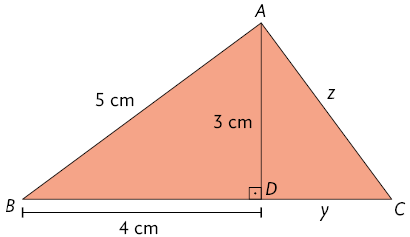 Ilustração de um triângulo retângulo A B C. O ângulo reto no vértice A. Há um segmento A D, traçado formando um ângulo de 90 graus com a hipotenusa B C com a indicação de 3 centímetros. Há ainda as seguintes medidas de comprimento indicadas: A B: 5 centímetros; B D: 4 centímetros; D C mede y; e A C: mede z.