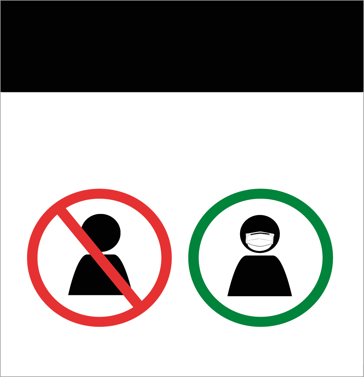Reprodução de placa. À esquerda, círculo em vermelho com faixa transversal na diagonal sobre uma silhueta de pessoa em preto. À direita, círculo em verde com uma silhueta dentro de uma pessoa de cabelos escuros e roupa escura.
